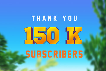 150 K subscribers celebration greeting banner with 3d Design