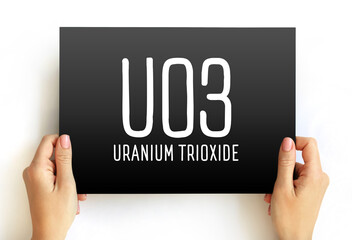 UO3 - uranium trioxide acronym text on card, abbreviation concept background