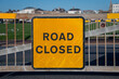 © Rob Wilkinson - Orange road closed sign on a metal gate.