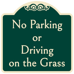 Canvas Print - Decorative no parking sign no parking or driving on the grass