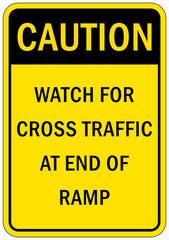 Wall Mural - Garage sign and label caution watch for cross traffic at end of ramp