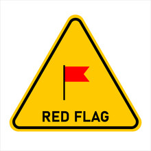 Red Flag. Red Flag Warning Sign. Vector Illustration.