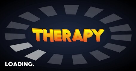 Poster - Therapy text with Loading, Downloading, Uploading Bar Indicator. Download, Upload on computer screen.