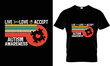 © Md - live love accept autism awareness t-shirt design
