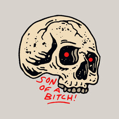 Son of a Bitch Vintage Grunge Hand Drawn Punk Skull Funny Design