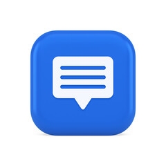 Poster - Chat box speech bubble button social networks texting internet communication 3d icon
