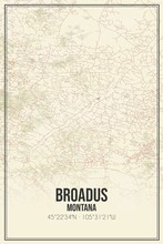 Retro US City Map Of Broadus, Montana. Vintage Street Map.