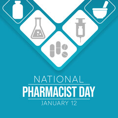 Wall Mural - National Pharmacist day is observed every year on 12 January, The day focuses on the importance of pharmacists, and it honors how much they impact our health and well-being. vector illustration