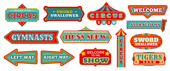 Wall Mural - Circus carnival signs, retro arrow banners and vintage labels. Vector marquee signboards with fun fair top tents, stars and light bulbs. Circus show, party, chapiteau or funfair festival welcome signs