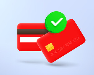 Poster - Red credit cards with green checkmark. 3d vector icon