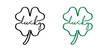 Clovers leave, flower. Four leaf clover leaves. Love lucky day. vector icon, Irish shamrock background. Happy St Patrick's Day or St paddy's day pattern. Saint Patricks day. Drawing spring time.