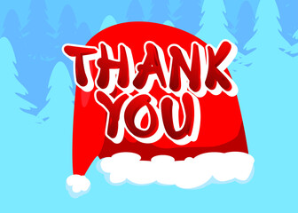 Poster - Thank You text with Red Santa Claus Hat. Christmas Holiday Greeting Card.