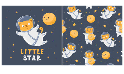 Wall Mural - Vector seamless pattern and print for printing on clothing. Cute cat astronaut flying in space. Little star lettering. Cat astronaut flying in space, smiling moon, stars, space. Cute children's print