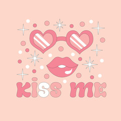 Wall Mural - Retro 70s style kiss me text, groovy hippie backgrounds. Valentine´s Day funky print with lips and glasses. Colorful background. Vector hippie illustration.