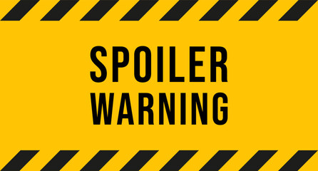 Spoiler warning banner. Isolated vector illustration on white background.