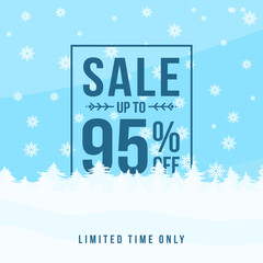 Wall Mural - Winter sale up to 95% off. Winter sale banner template design with up to 95 percent off. Super Sale, end of season special offer banner. vector illustration