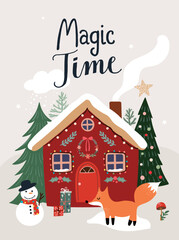 Wall Mural - Magic time poster, Winter vector cute illustration with seasonal landscape, cute house, trees, snowman and fox, Christmas background with hand lettering
