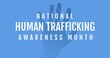 Illustration of national human trafficking awareness month text and hand over blue background
