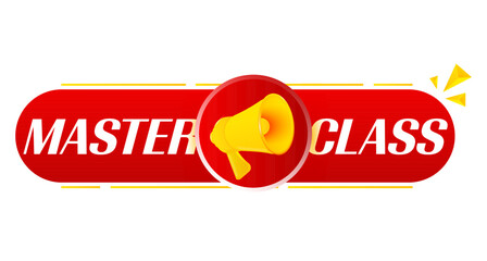 Aufkleber - Megaphone with master class on white background. Megaphone banner. Web design. Vector