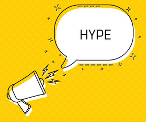 Poster - Hype. Megaphone and colorful yellow speech bubble with quote. Blog management, blogging and writing for website. Concept poster for social networks, advertising, banner