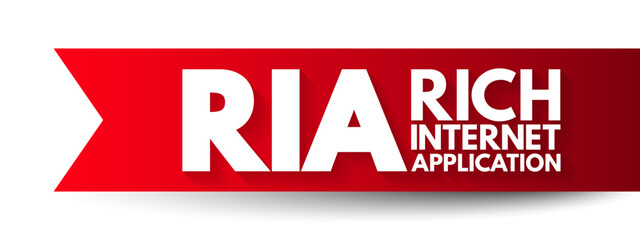 Poster - ria rich internet application - web application designed to deliver the same features and functions 