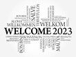 © dizain - WELCOME 2023 word cloud in different languages, conceptual background