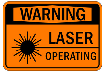 Wall Mural - Laser danger warning sign and label laser operating