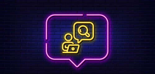 Poster - neon light speech bubble. inspect line icon. online search sign. find information symbol. neon light
