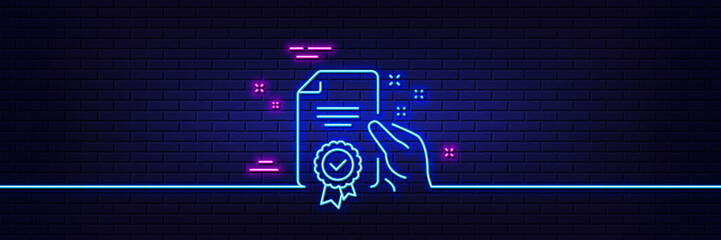 Wall Mural - Neon light glow effect. Certificate line icon. High quality or Guarantee sign. Verified document symbol. 3d line neon glow icon. Brick wall banner. Certificate outline. Vector