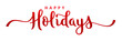 HAPPY HOLIDAYS red brush calligraphy banner on transparent background with swashes