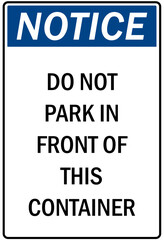 Poster - Parking-no parking sign do not park in front of this container