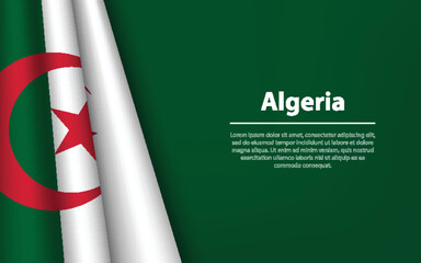 Wall Mural - Wave flag of Algeria with copyspace background.