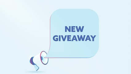 Poster - 3d realistic megaphone with new giveaway, speech bubble. Loudspeaker. Banner for business, marketing and advertising. 4K video animation