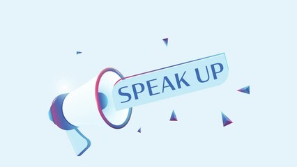 Poster - Speak up text with 3d realistic megaphone animation. Megaphone sign banner for promo video. 4K animation