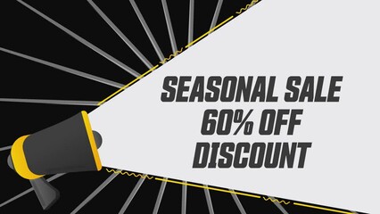 Poster - Seasonal sale 60 percent off. Megaphone in promotion banner. Discount concept. Advertising, marketing speech. 4K video animation