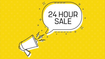 Leinwandbilder - 24 hour sale. Megaphone and yellow speech bubble with quote. Blog management. Concept poster for social networks, advertising, banner. Flat design. 4K animation