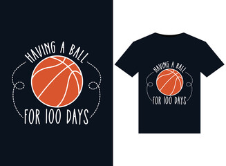 Wall Mural - Having a ball for 100 days illustrations for print-ready T-Shirts design
