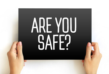 Poster - are you safe question text on card, concept background