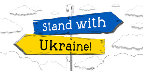 Wall Mural - Stand with Ukraine - outline signpost with two arrows