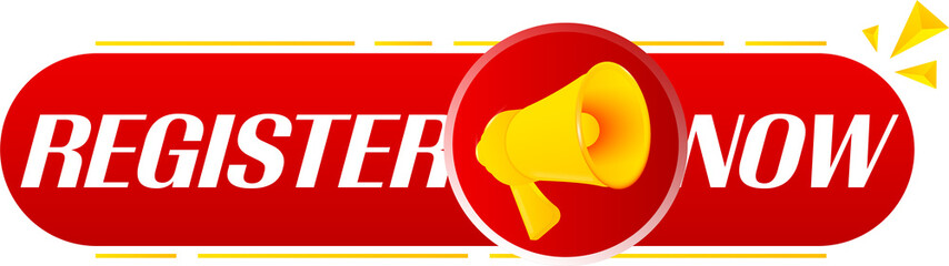 Aufkleber - Megaphone with register now on white background. Megaphone banner. Web design. Vector