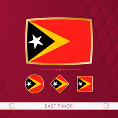 Wall Mural - Set of East Timor flags with gold frame for use at sporting events on a burgundy abstract background.