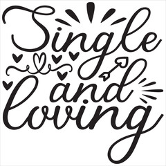 Wall Mural - single and loving.