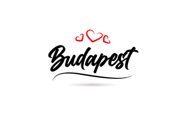 Wall Mural - Budapest european city typography text word with love. Hand lettering style. Modern calligraphy text