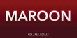 © muflihah - maroon editable text effect