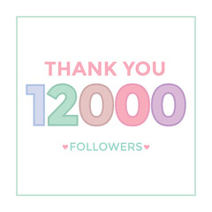 Thank you 12000 followers congratulation template banner. 12k followers celebration
