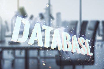 Aufkleber - Double exposure of creative Database word hologram on modern corporate office background, research and development concept