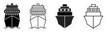 Set Of Ship Icons. Ferry Boat Symbol, Boat, Ship Front View. Cargo Ship, Cruise Ship, Marine Sailboat Transport, Transport Signs. Vector.