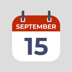 Poster - September 15. The best of Flat icon calendar isolated on gray background. illustration symbol template in trendy style. Can be used for many purposes.