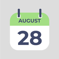 Poster - August 28.The best of Flat icon calendar isolated on gray background. illustration symbol template in trendy style. Can be used for many purposes.