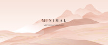 Mountain And Golden Line Arts Background Vector. Luxury Desert Landscape Background With Watercolor Brush And Gold Line Texture. Abstract Art Wallpaper Design For Print, Wall Art And Home Decor. 